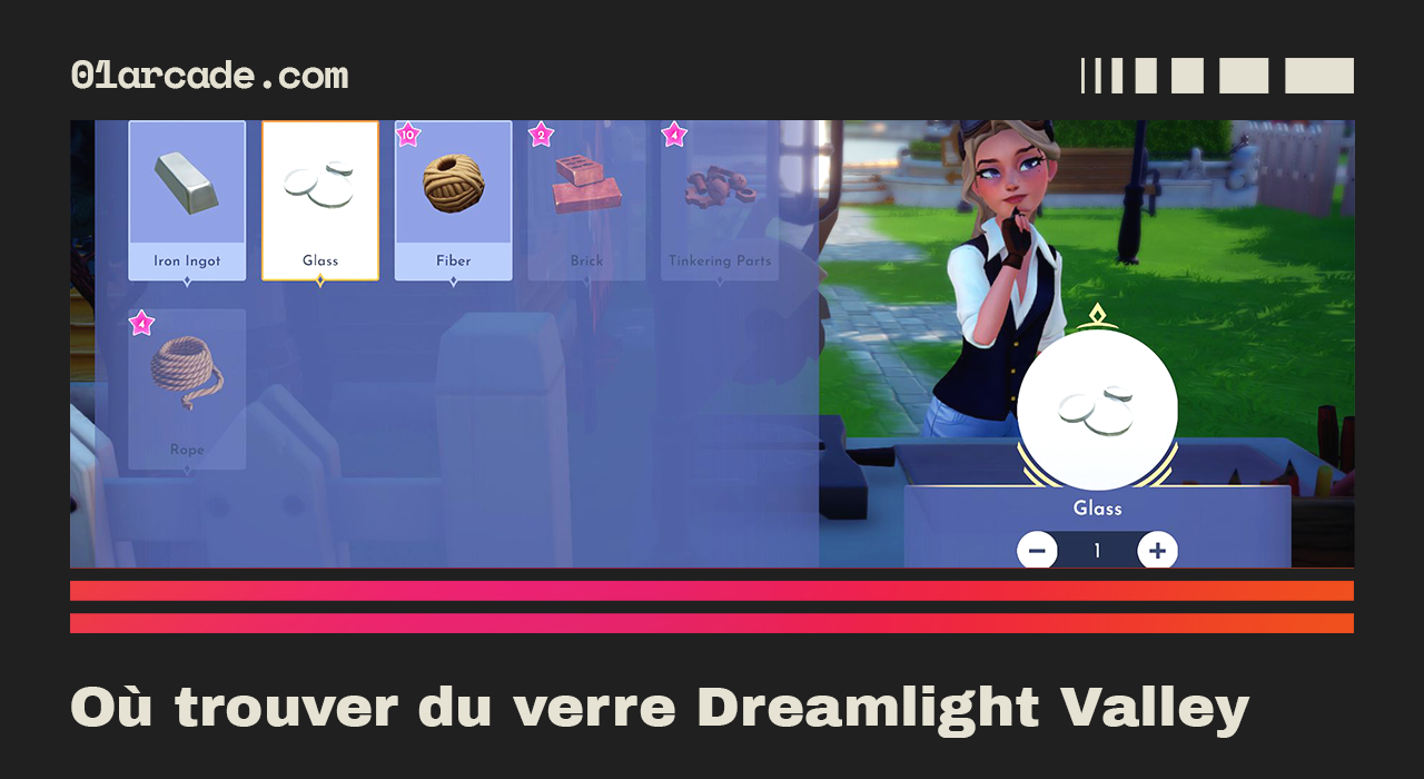 O Trouver Du Verre Dreamlight Valley Guide Complet Pour Obtenir Du