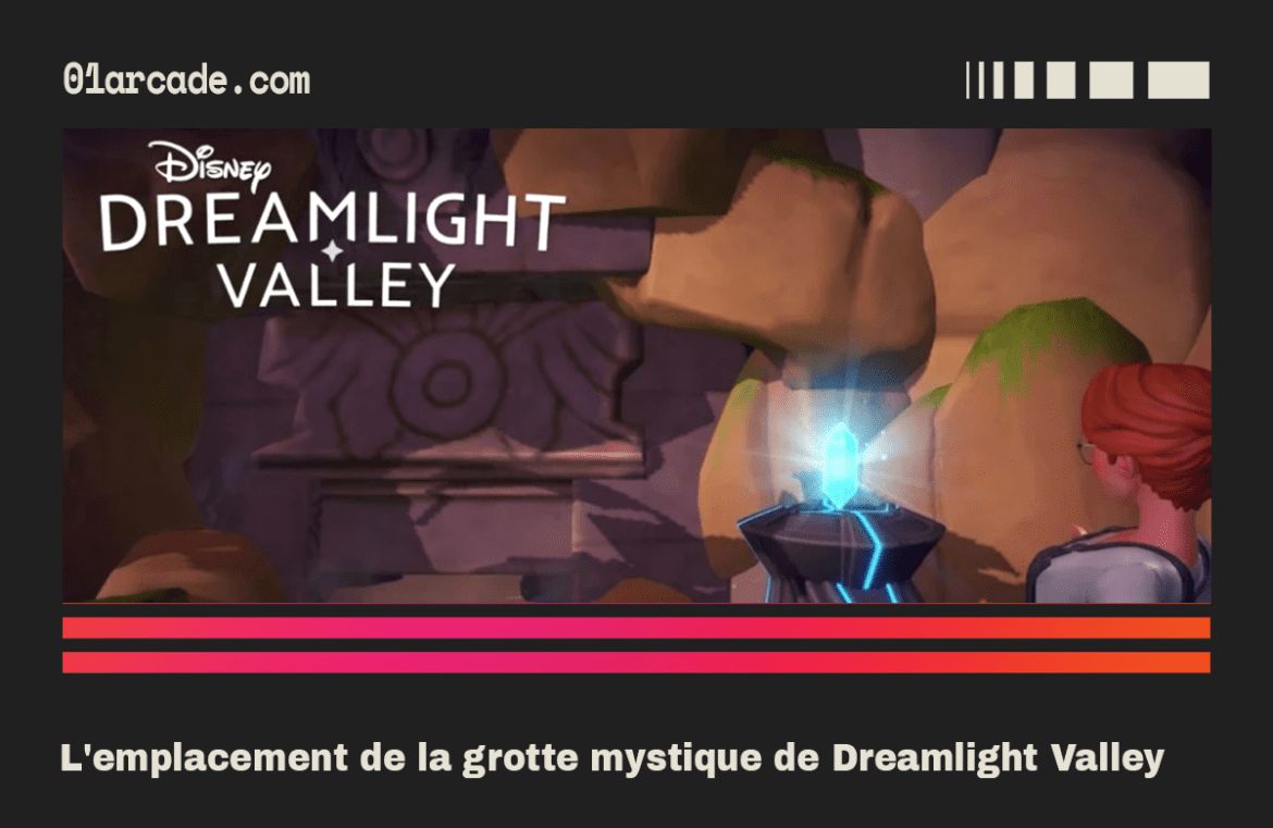 l’emplacement de la grotte mystique de Dreamlight Valley