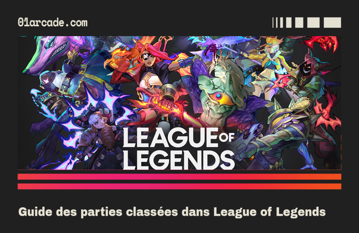 Guide des parties classées dans League of Legends