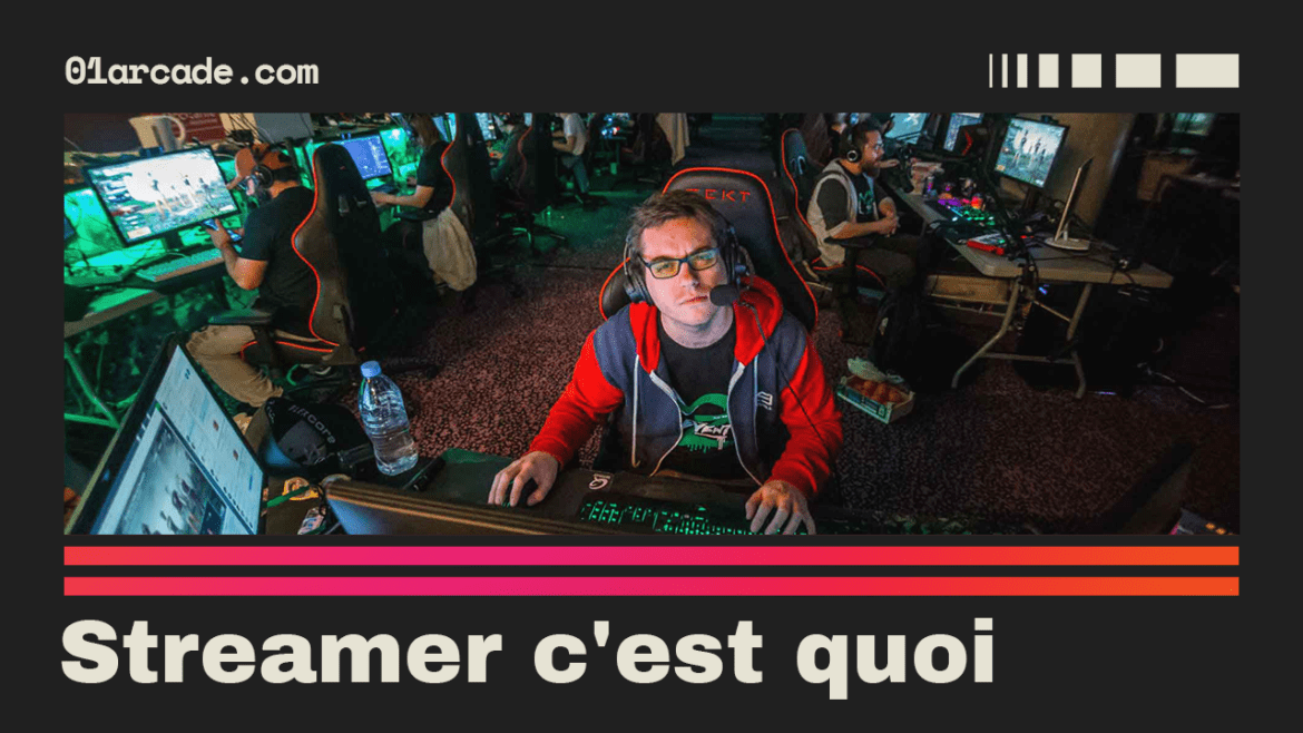 Streamer c'est quoi