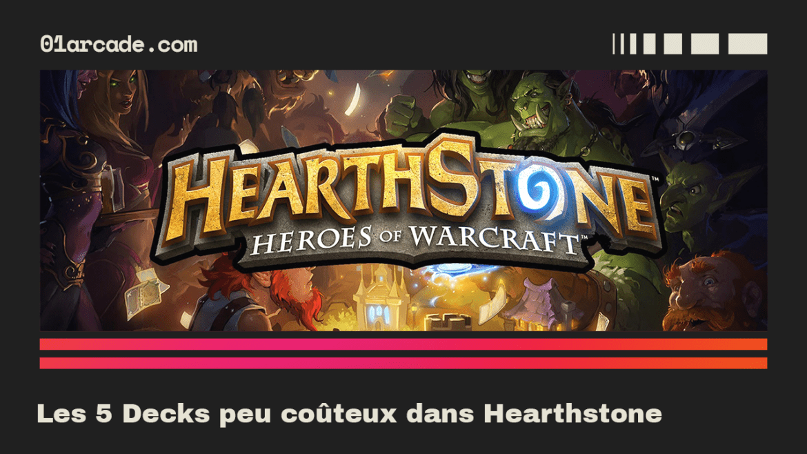 les 5 Decks peu coûteux pour reprendre ou débuter en 2023 dans Hearthstone les 5 Decks peu coûteux pour reprendre ou débuter en 2023 dans Hearthstone