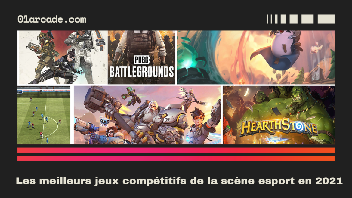 les meilleurs jeux compétitifs de la scène esport en 2021
