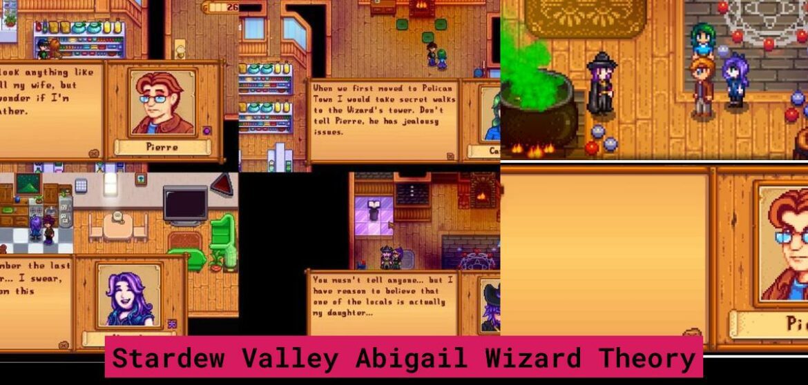 is-the-wizard-abigail-s-dad-stardew-valley