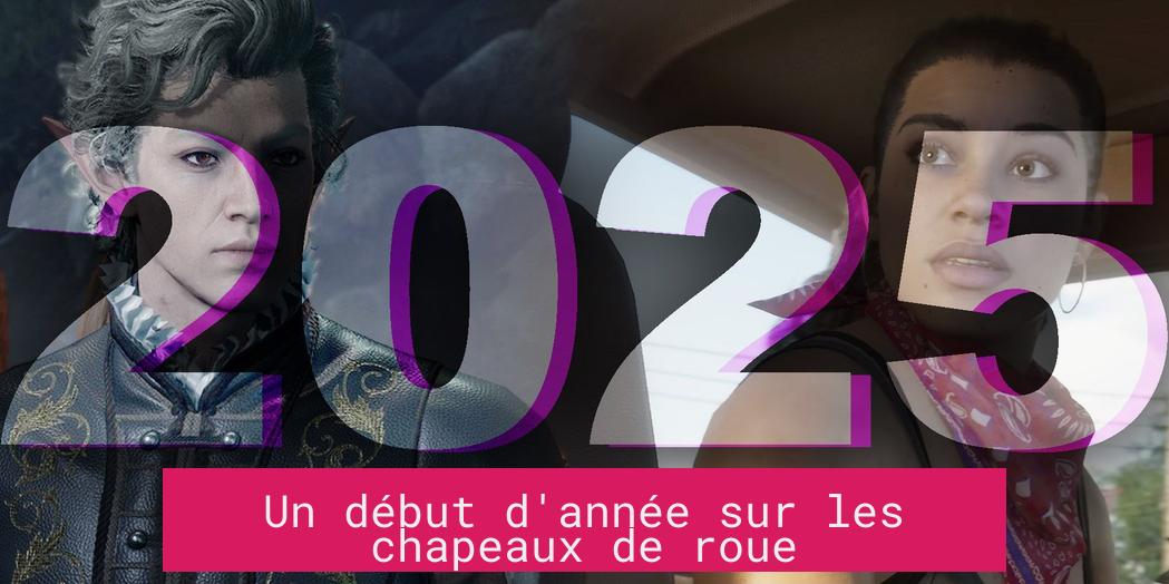 Un début d'année sur les chapeaux de roue