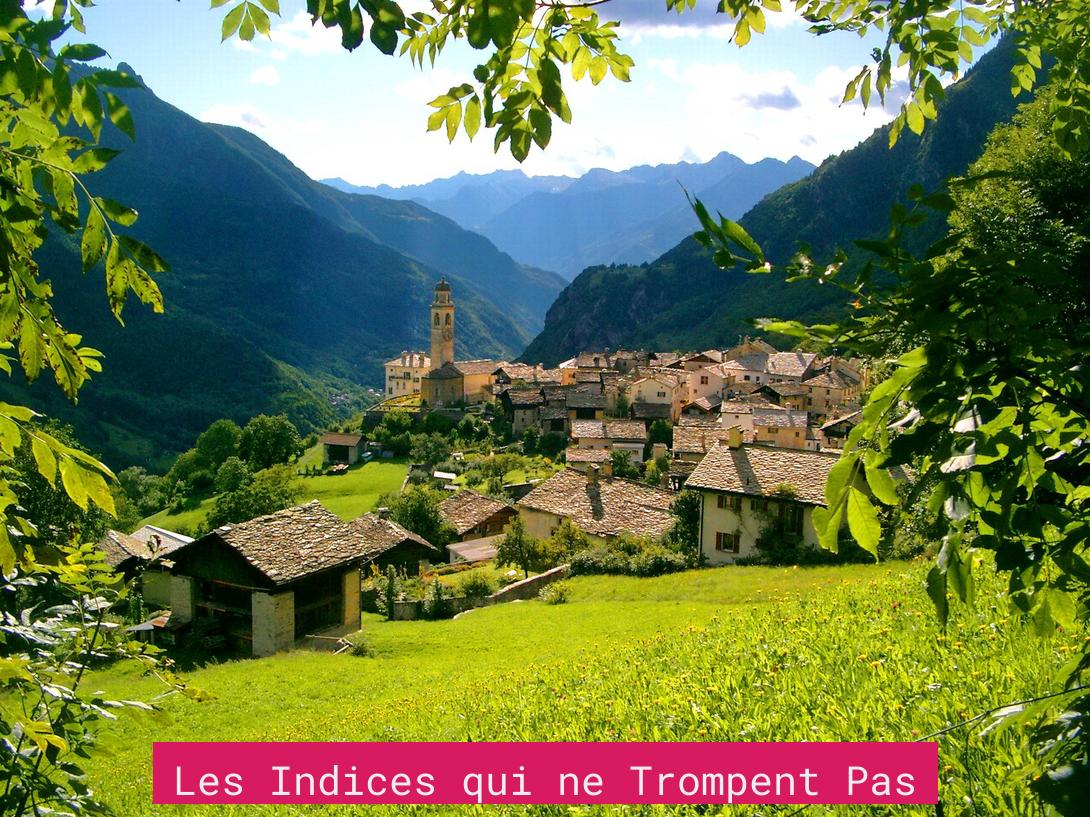 Les Indices qui ne Trompent Pas