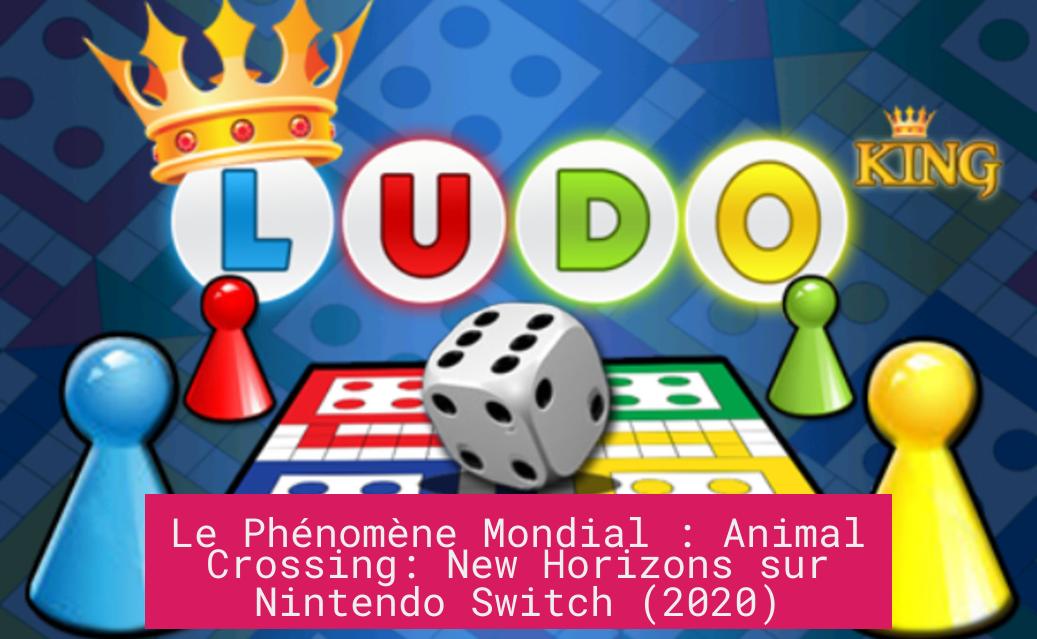 Le Phénomène Mondial : Animal Crossing: New Horizons sur Nintendo Switch (2020)
