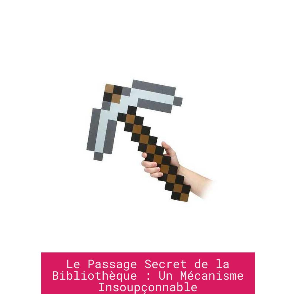Le Passage Secret de la Bibliothèque : Un Mécanisme Insoupçonnable