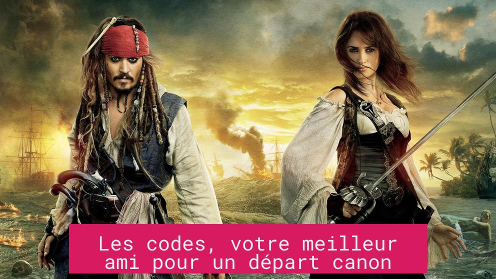Les codes, votre meilleur ami pour un départ canon