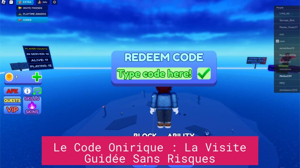 Le Code Onirique : La Visite Guidée Sans Risques