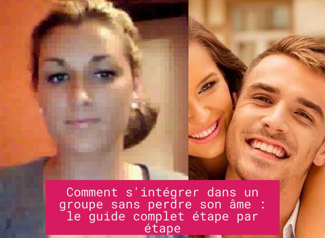 Comment s'intégrer dans un groupe sans perdre son âme : le guide complet étape par étape