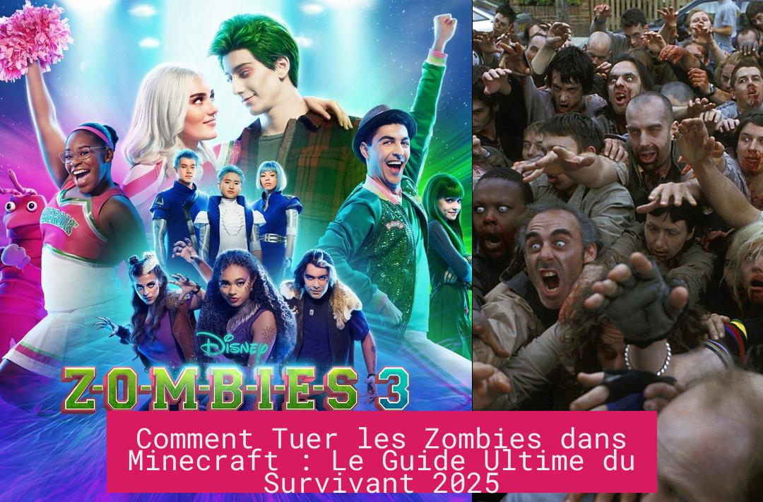 Comment Tuer les Zombies dans Minecraft : Le Guide Ultime du Survivant 2025