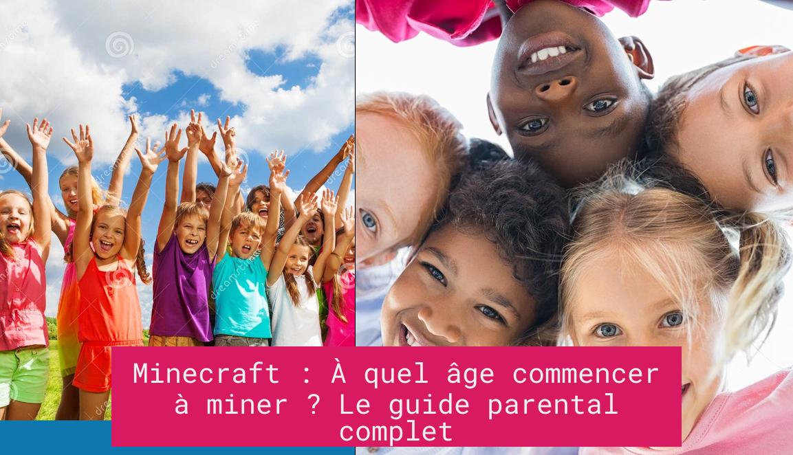minecraft_a_quel_age_commencer_a_miner_le_guide_parental_complet Minecraft : À quel âge commencer à miner ? Le guide parental complet